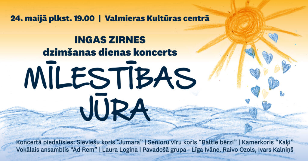 Aicinām uz Ingas Zirnes dzimšanas dienas koncertu «Mīlestības jūra»