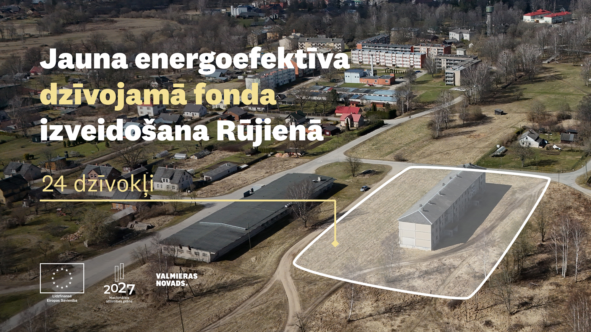 Arī Rūjienā taps pirmais īres nams