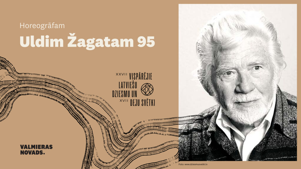 Būt uzticīgam dejai – Uldim Žagatam 95