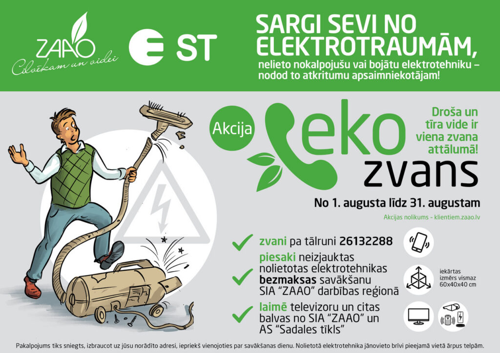 EKO ZVANS – visu augustu!
