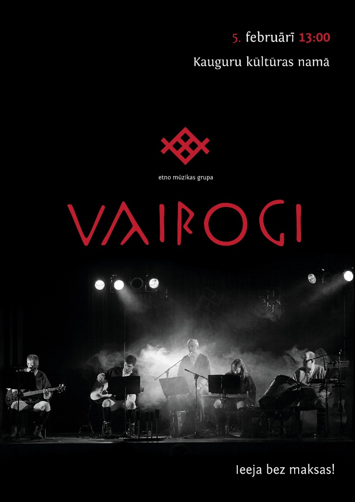 Etnomūzikas grupa Vairogi arī Kauguros