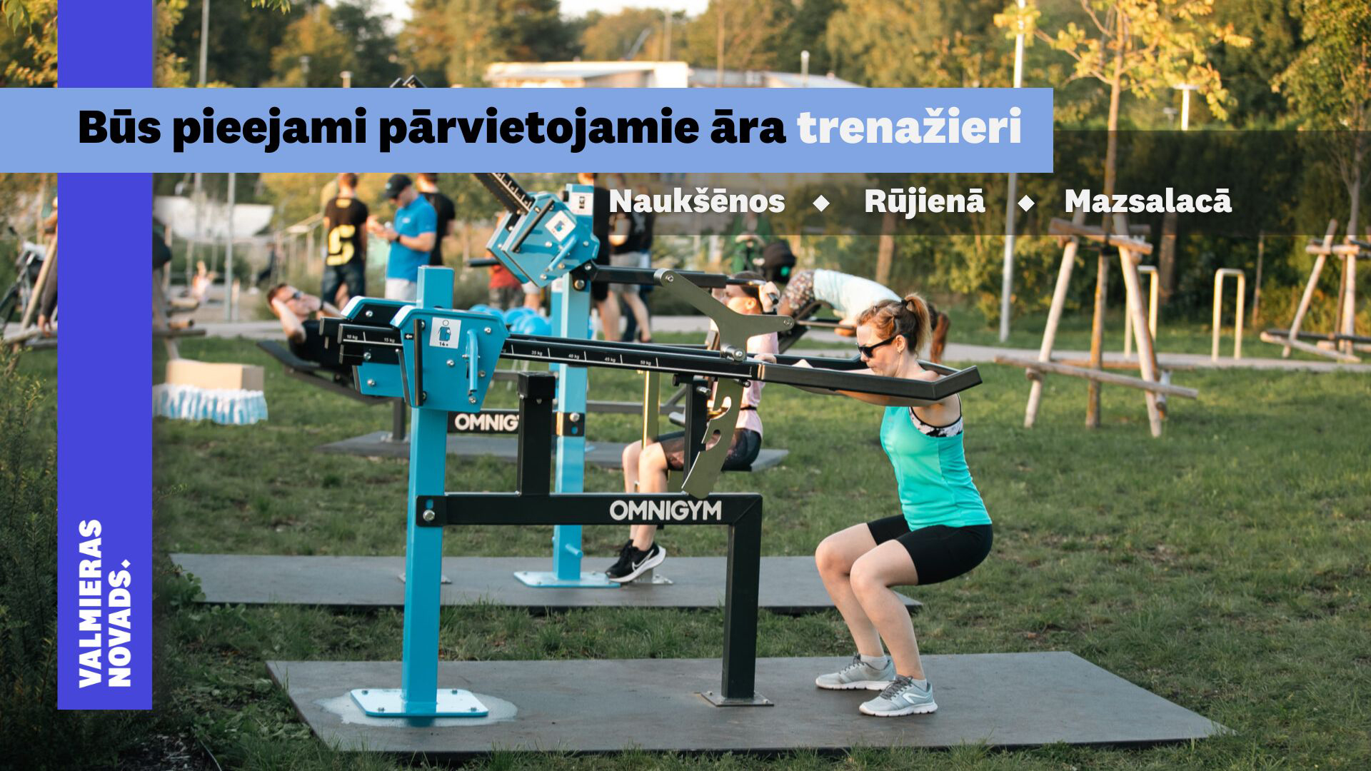 Iedzīvotājiem būs pieejami pārvietojamie āra trenažieri