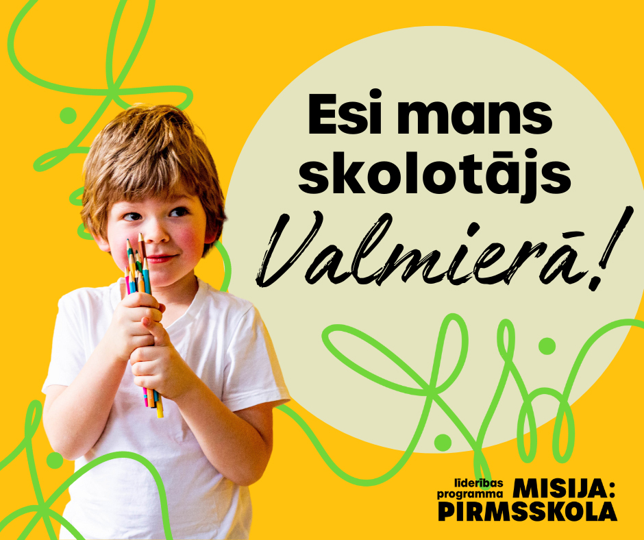 Mērķtiecīgi meklē pedagogus