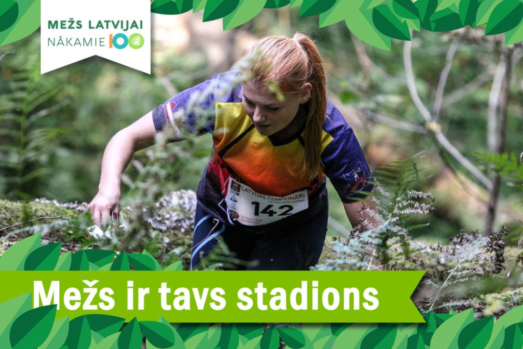«Mežs ir tavs stadions» aicina