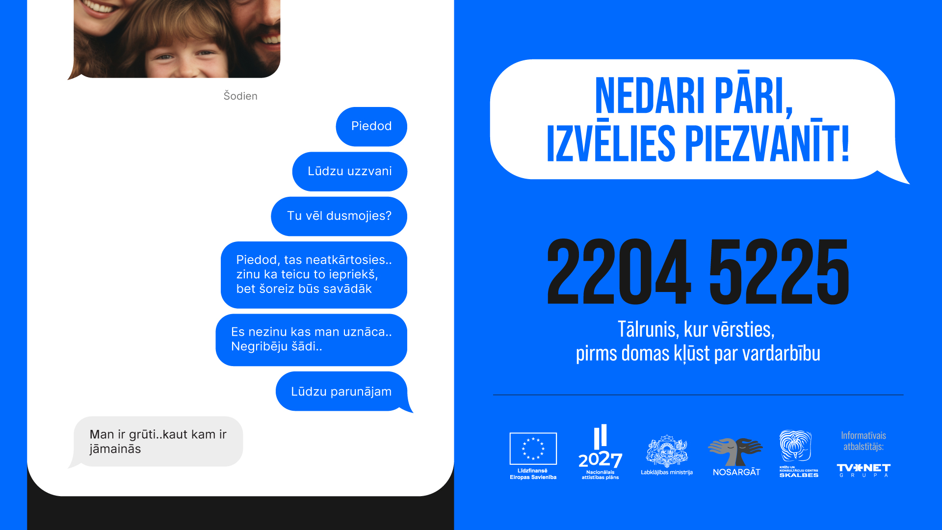 Pirms domas kļūst par vardarbību