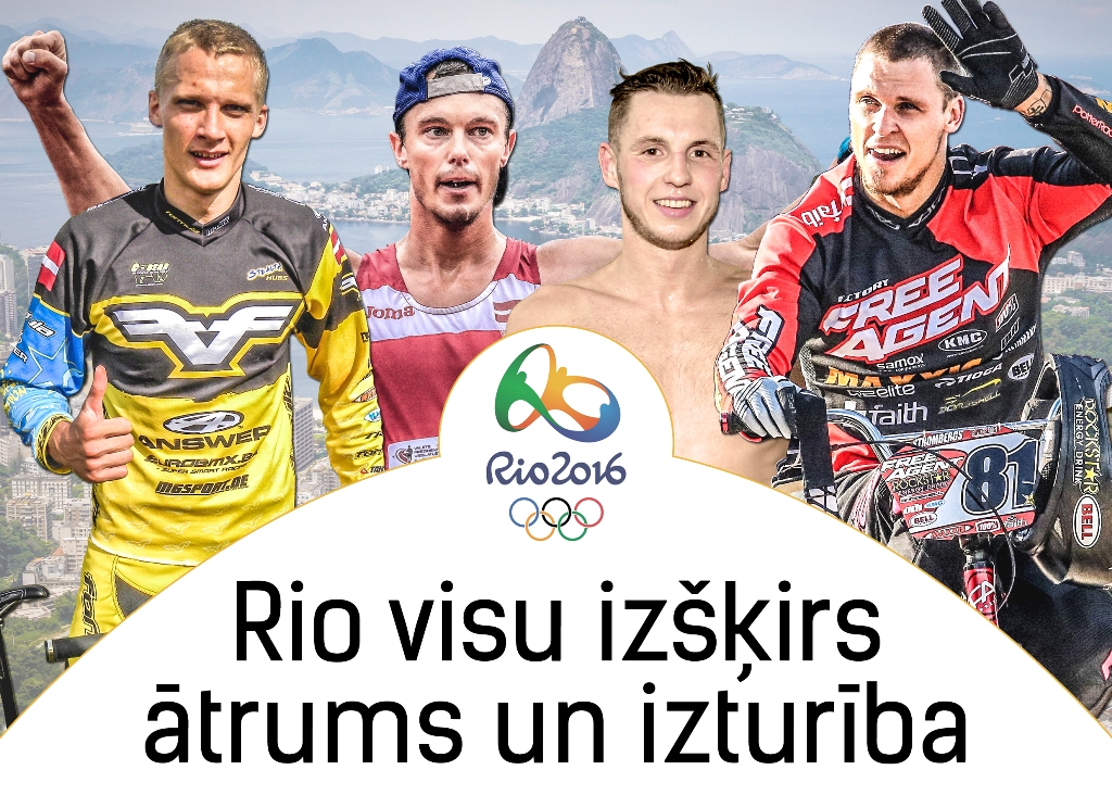 Rio visu izšķirs ātrums un izturība!