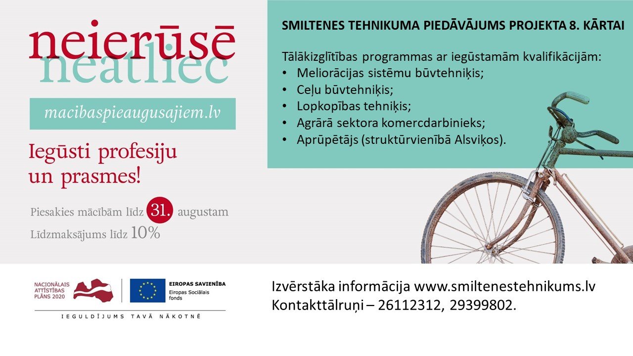 Smiltenes tehnikumam jauni piedāvājumi pieaugušajiem!