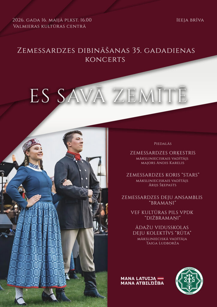 Valmierā notiks Zemessardzei veltīts koncerts «Es savā zemītē»