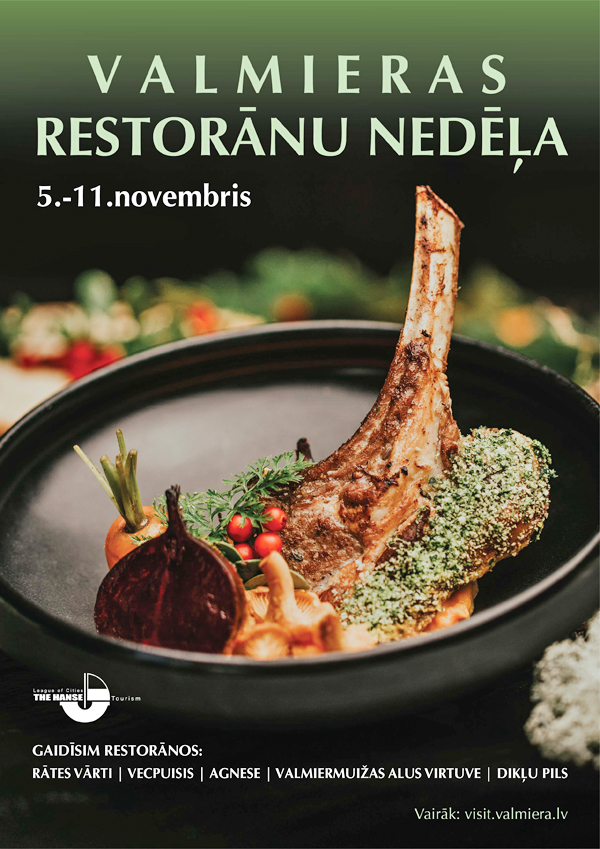 Valmieras Restorānu nedēļā – bagātīgas rudens garšas